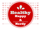 healthy, happy, and nerdy